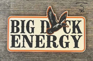 Big Duck Energy - 2 colors - Partner Collection