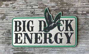 Big Duck Energy - 2 colors - Partner Collection