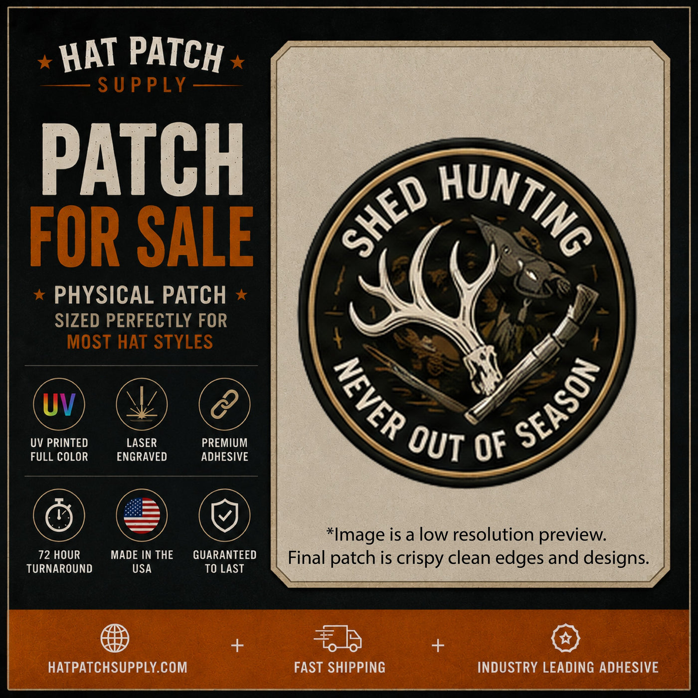 Shed Hunting Never Out Of Season Hat Patch