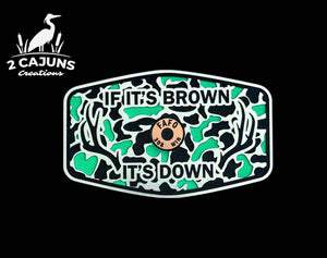 If It's Brown It's Down Acrylic Hat Patch with Copper Acrylic Insert FAFO Edition - 2 Pieces - 3 Colors Available