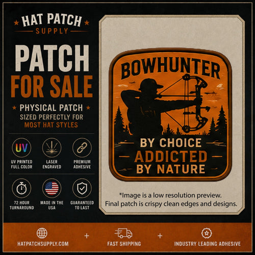 Bowhunter Addicted By Nature Hat Patch - Hat Patch Supply