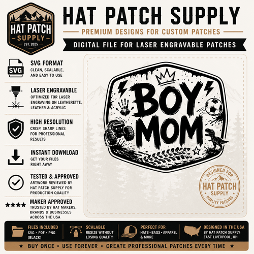 Boy Mom SVG | Laser Engravable Hat Patch Design | Digital Download - Hat Patch Supply