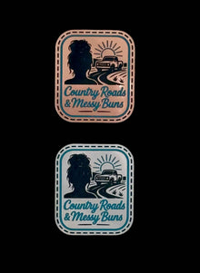 Country Roads and Messy Buns Acrylic Laser Engraved Hat Patch - Hat Patch Supply