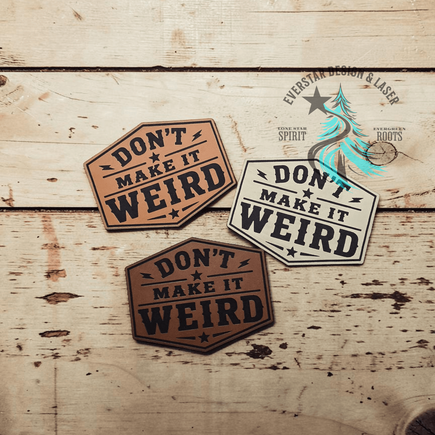 Don't Make it Weird Leather Patch - Hat Patch Supply