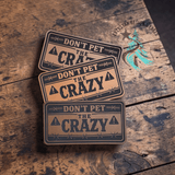 Alternate view of the Don't Pet the Crazy leather hat patch