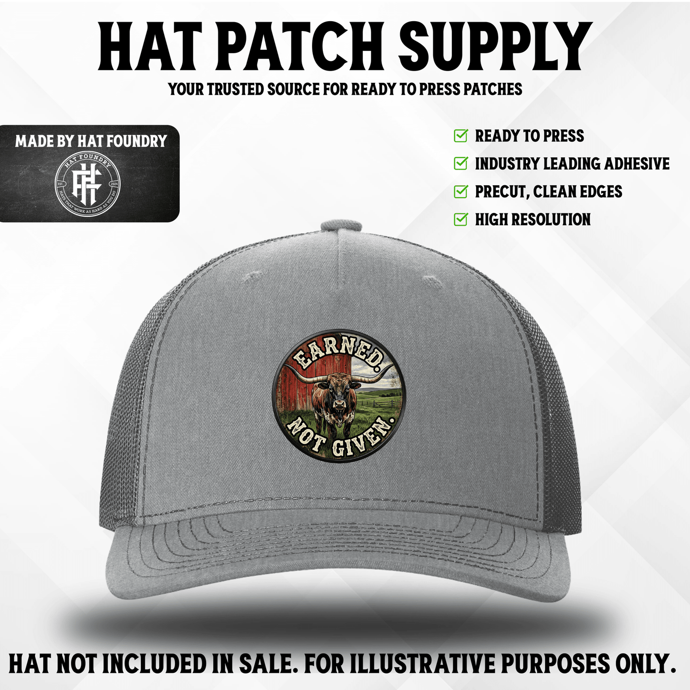 Earned Not Given – Longhorn Edition UV Hat Patch - Hat Patch Supply