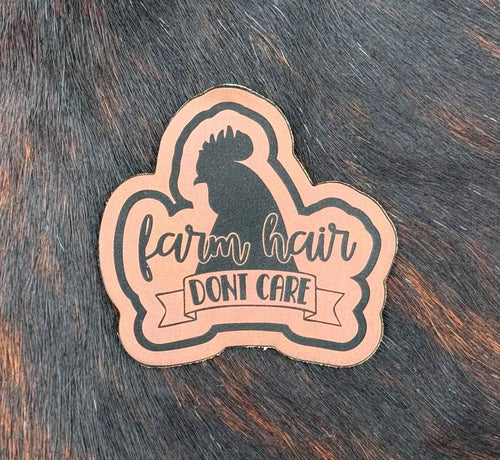 Engraved Farm Hair Don’t Care Patch