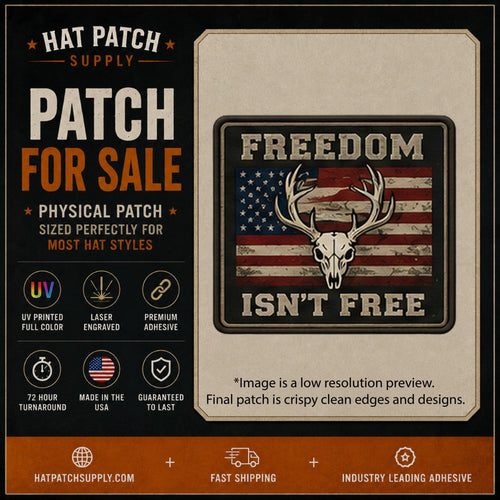 Freedom Isn't Free American Flag Deer Skull Hat Patch - Hat Patch Supply