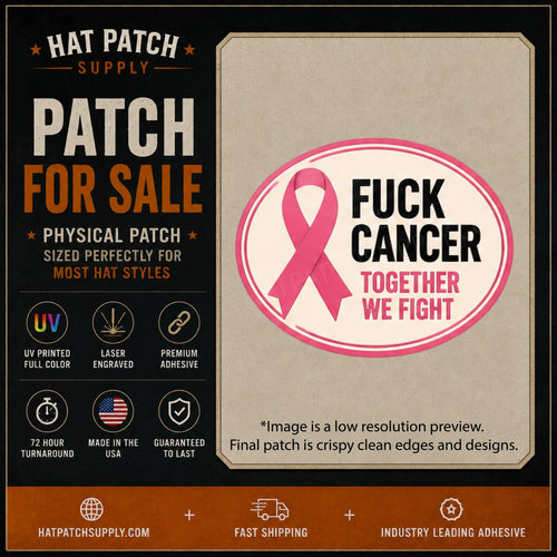 Fuck Cancer "Together We Fight" Oval Pink Ribbon Hat Patch - Hat Patch Supply