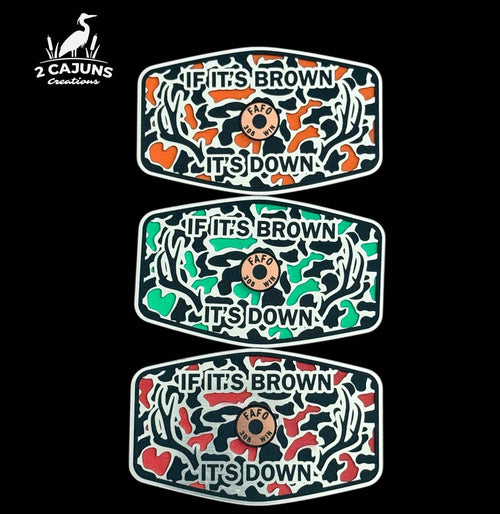 If It's Brown It's Down Acrylic Hat Patch with Copper Acrylic Insert FAFO Edition - 2 Pieces - 3 Colors Available - Hat Patch Supply