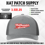 UV printed hat patch with bold Milf Hunter novelty lettering