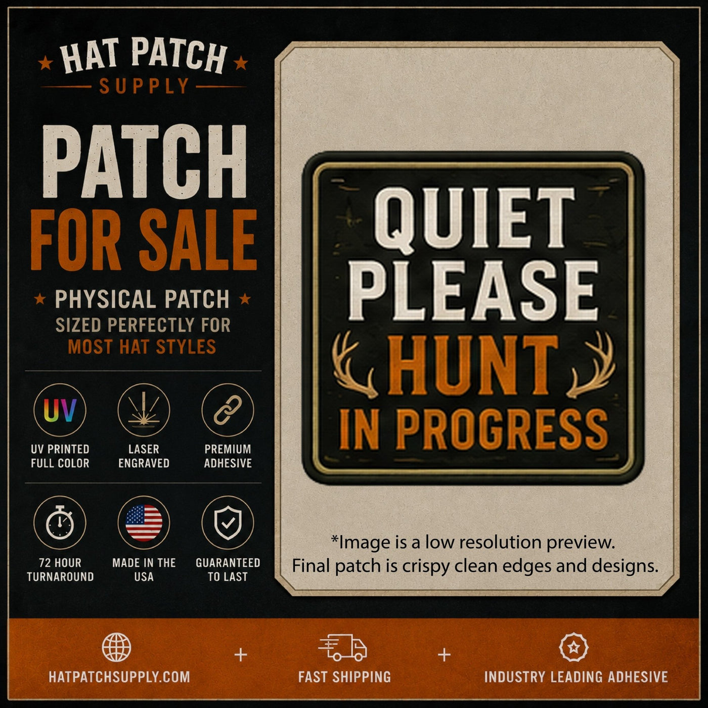 Quiet Please Hunt In Progress Hat Patch - Hat Patch Supply