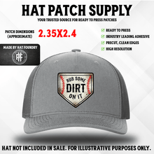 Rub Some Dirt On It - Hat Patch Supply