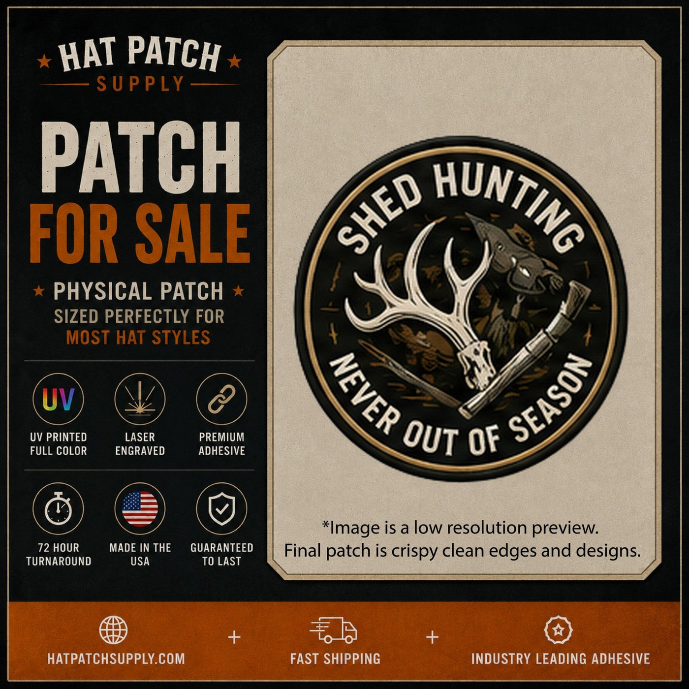 Shed Hunting Never Out Of Season Hat Patch - Hat Patch Supply