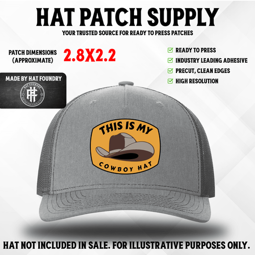 Western humor hat patch reading 'This Is My Cowboy Hat'